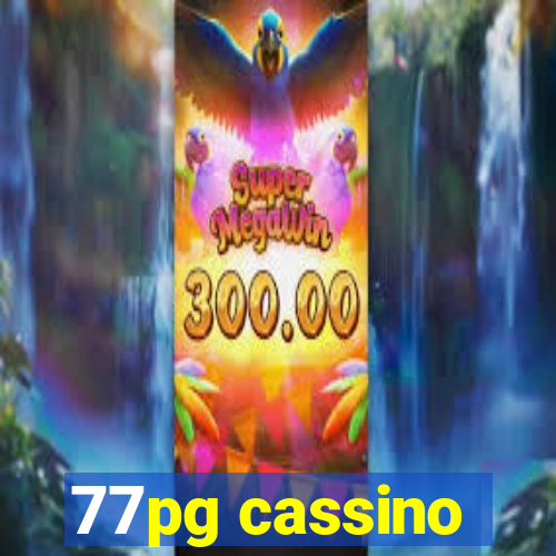 77pg cassino